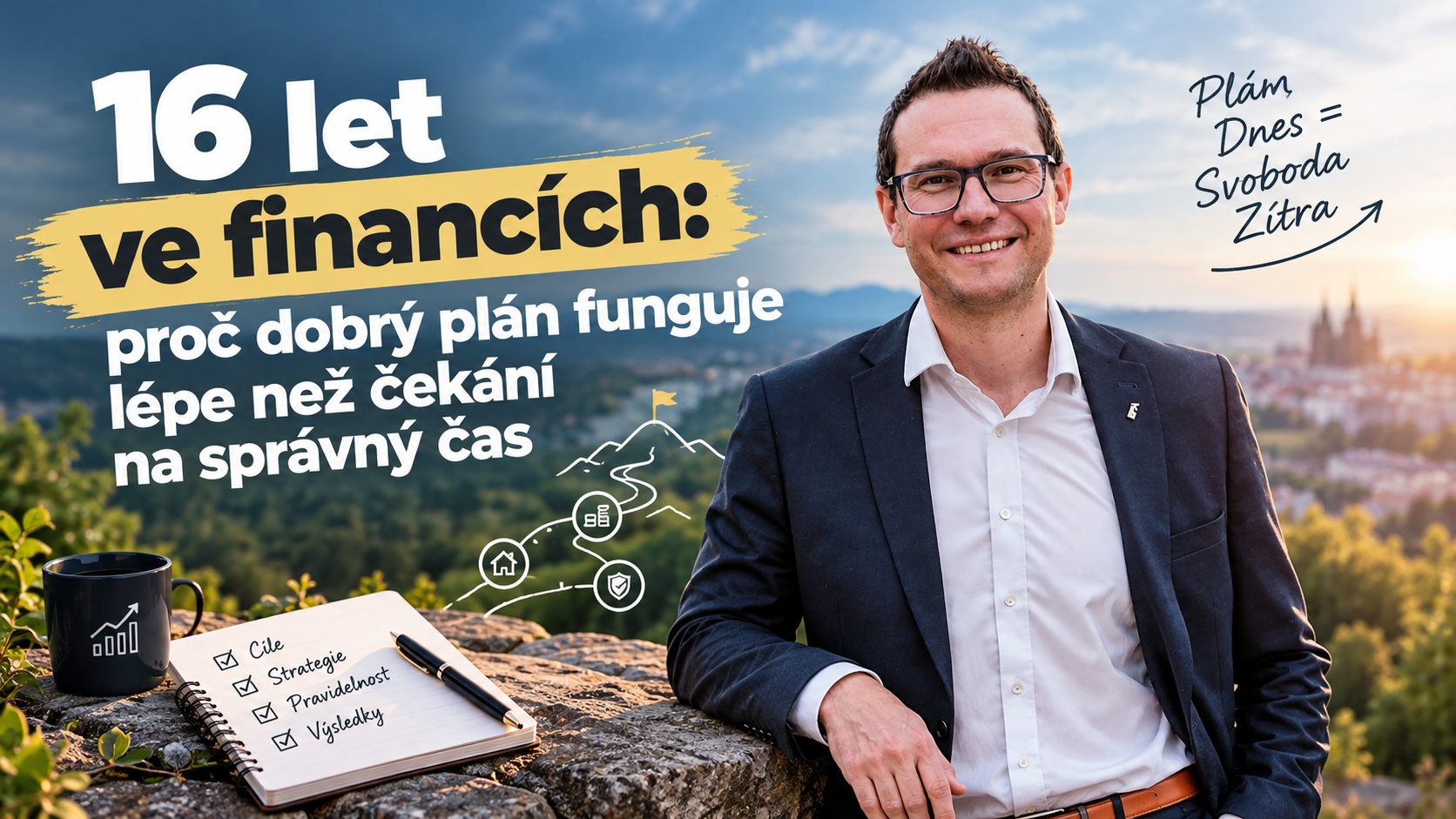 16 let ve financích: proč dobrý plán funguje lépe než čekání na správný čas